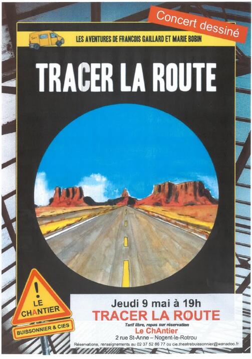 tracer-la-route-le-chantier