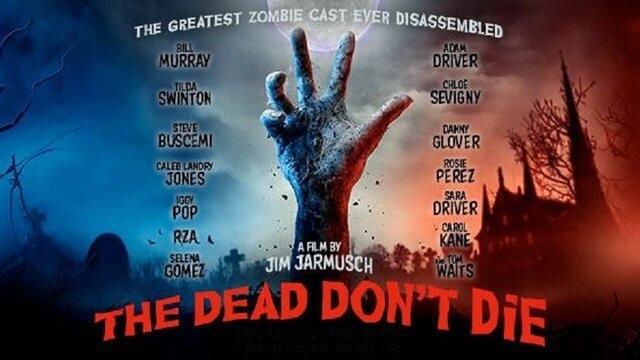 The Dead don't die