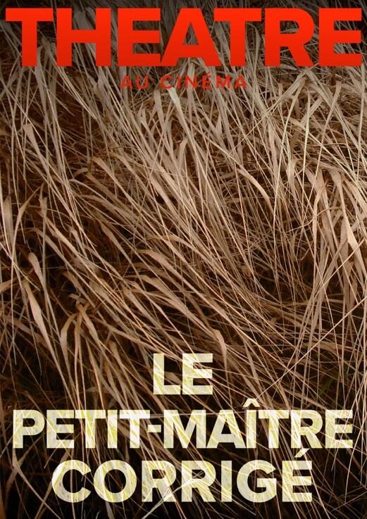 theatre-cinema-le-regent-le-petit-maitre-corrige-mars2020