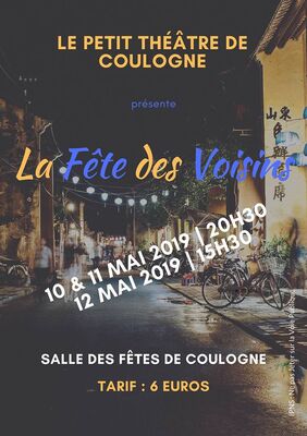 La Fête des Voisins par Le petit Théâtre de Coulogne 10 au 12 mai.jpg