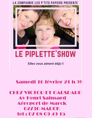 le piplette's show 16 février.jpg