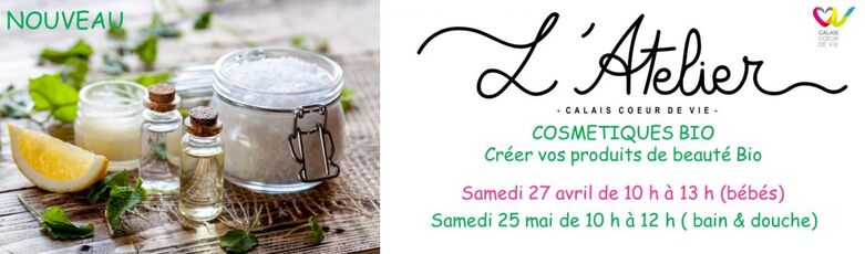 Atelier cosmétiques Bio Réalisez vos produits de beauté avril et mai.jpg