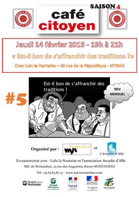 14.02.2019 Café Citoyen Est-il bon de s'affranchir des traditions.jpg