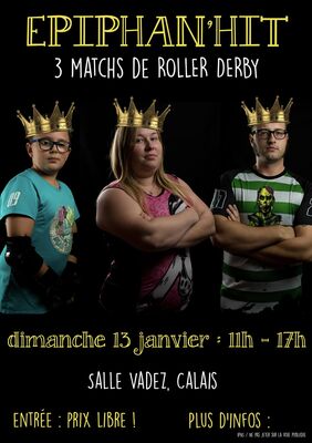 EPIPHAN'HIT - MATCHS DE ROLLERDERBY 13 janvier.jpg