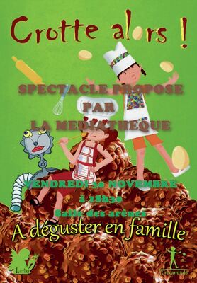 Affiche Crotte Alors.jpg