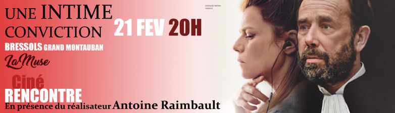 21.02.2019 Ciné rencontre une intime conviction.jpg