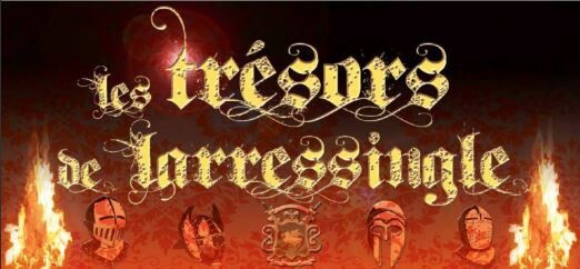 LES TRÉSORS DE LARRESSINGLE