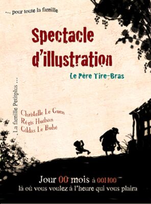 LE-PERE-TIRE-BRAS-COMPAGNIE-LA-FAMILLE-PETITPLUS