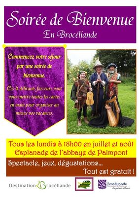 Soirée de Bienvenue en Brocéliande_juillet et août 2017