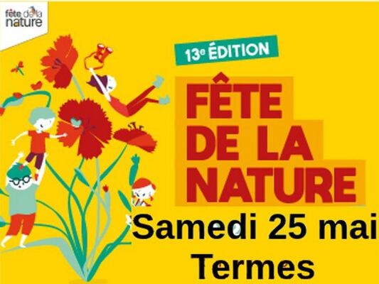 FETE DE LA NATURE TERMES 2019