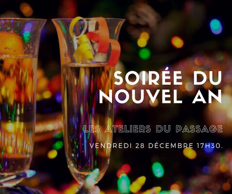 Soirée du Nouvel An des Ateliers