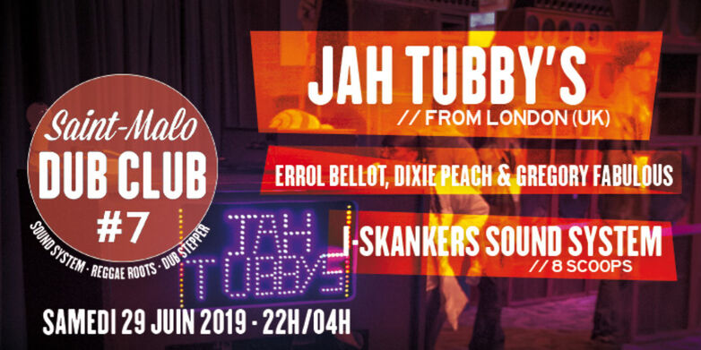 Saint-Malo Dub Club - 29juin2019