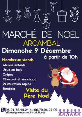 9 déc Marché de Noël Arcambal
