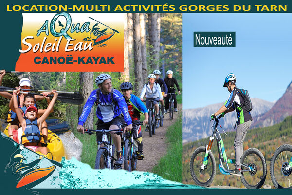 canoe-gorgesdutarn-vtt-trottinette-aquasoleileau-multiactivites-sport-loisir-aveyron-lozere