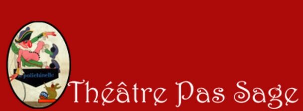 Théâtre pas sage