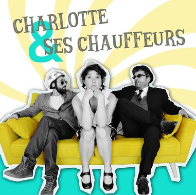 Charlotte et ses chauffeurs