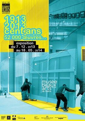 Exposition "1913-2013 : 100ans, 52000 chefs d'oeuvres"