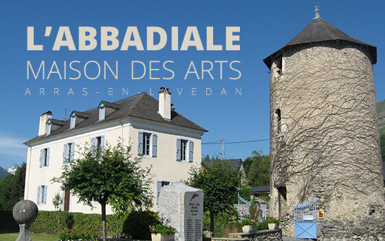 Abbadiale-maison-art-arras-en-lavedan-argeles-gazost