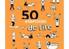 50 exercices de rire.jpg