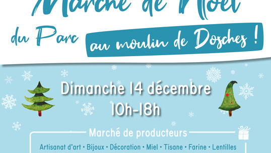Marché de Noël du Parc au Moulin de Dosches - 0