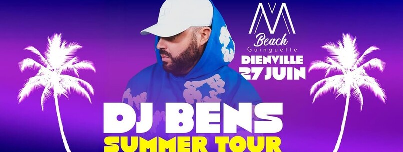 DJ BENS – Summer Tour - 0