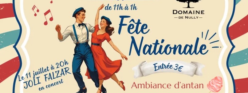 Le Domaine de Nully célèbre la France ! - 0