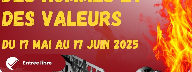 Exposition “Des hommes et des valeurs” - 0