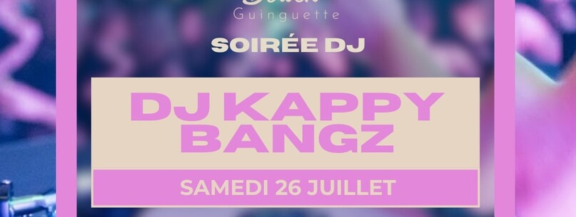 Soirée DJ avec DJ KAPPY BANGZ - 0
