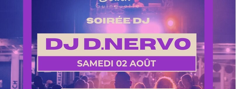 Soirée DJ avec DJ D NERVO - 0