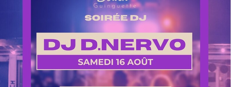Soirée DJ avec DJ D NERVO - 0