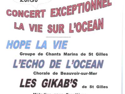 CONCERT EXCEPTIONNEL "LA VIE SUR L'OCÉAN" CONCERT EXCEPTIONNEL "LA VIE SUR L'OCÉAN"