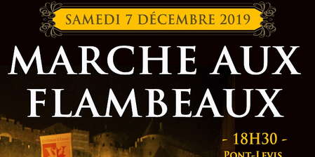 MARCHE AUX FLAMBEAUX MARCHE AUX FLAMBEAUX