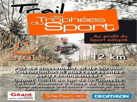 TRAIL DES TROPHEES DU SPORT TRAIL DES TROPHEES DU SPORT