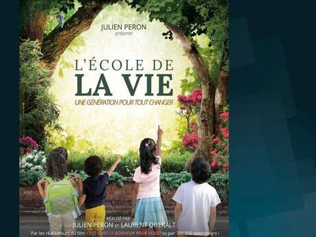 L'école de la vie - ciné-débat L'école de la vie - ciné-débat