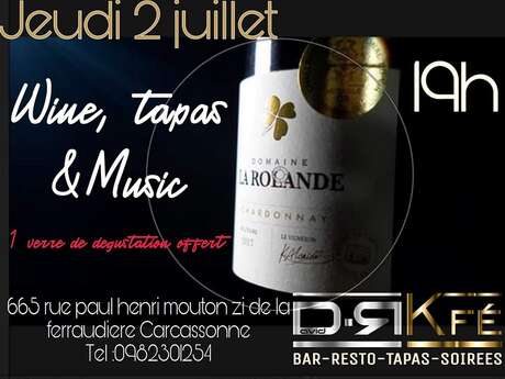 WINE TAPAS AND MUSIC WINE TAPAS AND MUSIC