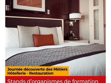 JOURNEE DECOUVERTE DES METIERS DE L'HOTELLERIE ET DE LA RESTAURATION JOURNEE DECOUVERTE DES METIERS DE L'HOTELLERIE ET DE LA RESTAURATION