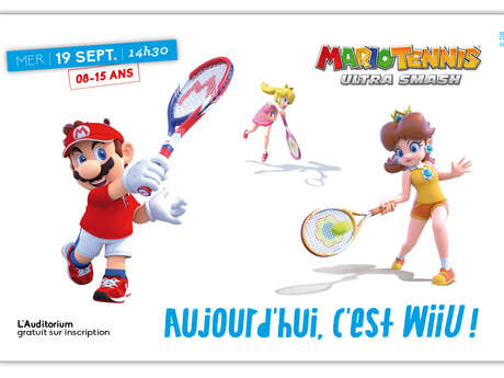 Aujourd'hui c'est Wii Aujourd'hui c'est Wii