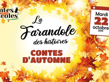 La Farandole des histoires : contes d'automne La Farandole des histoires : contes d'automne