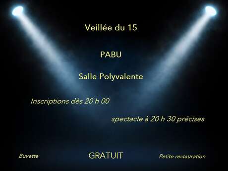 Veillée du 15 Veillée du 15