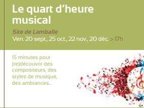 Le quart d'heure musical Le quart d'heure musical