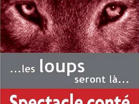 Veillées contées en présence des loups Veillées contées en présence des loups