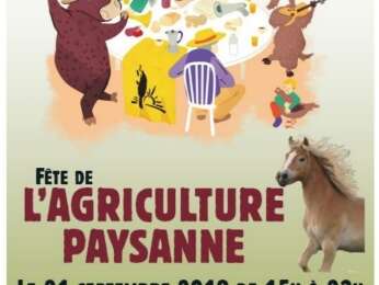Fête de l'Agriculture Paysanne Fête de l'Agriculture Paysanne