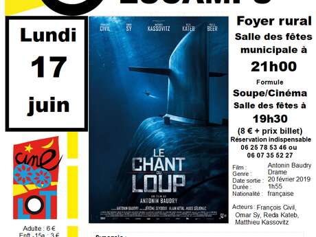 Ciné-Lot à Escamps: "Le Chant du Loup" Ciné-Lot à Escamps: "Le Chant du Loup"