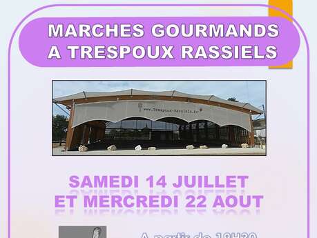 Marchés Gourmands à Trespoux-Rassiels Marchés Gourmands à Trespoux-Rassiels