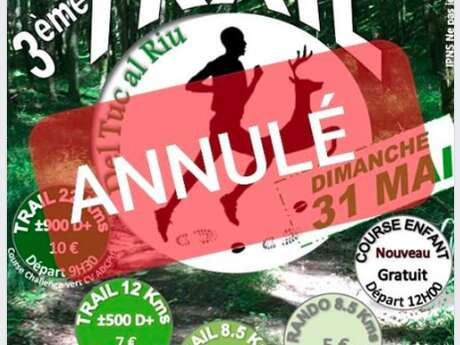 Trail Del Truc al Riu !!ANNULÉ!! Trail Del Truc al Riu !!ANNULÉ!!