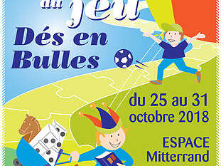 24ème Festival du Jeu "Dés en Bulle" 24ème Festival du Jeu "Dés en Bulle"