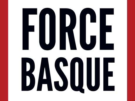 Gala de Force Basque Gala de Force Basque