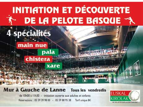 Initiation et découverte de la pelote basque Initiation et découverte de la pelote basque