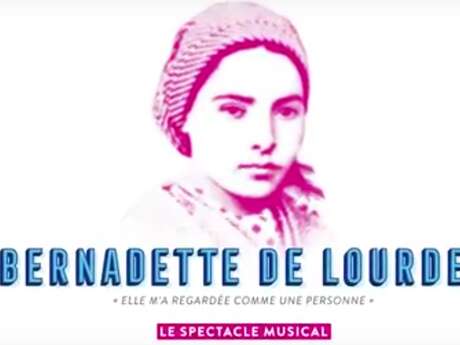 Excursion : Comédie musicale Bernadette de Lourdes Excursion : Comédie musicale Bernadette de Lourdes