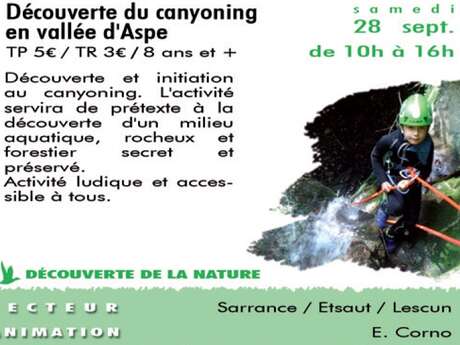 Sortie CPIE - Découverte du canyoning en vallée d'Aspe Sortie CPIE - Découverte du canyoning en vallée d'Aspe